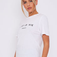 White C'est La Vie Short Sleeve Regular Fit T-Shirt